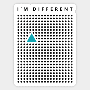 I'm different triangle Sticker